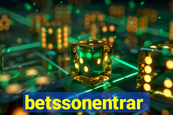 betssonentrar