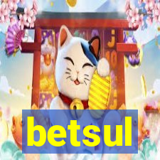 betsul