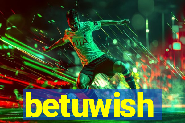 betuwish