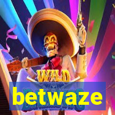 betwaze