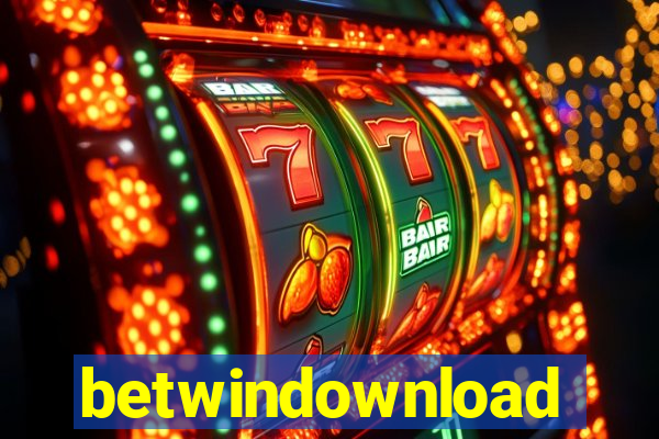 betwindownload