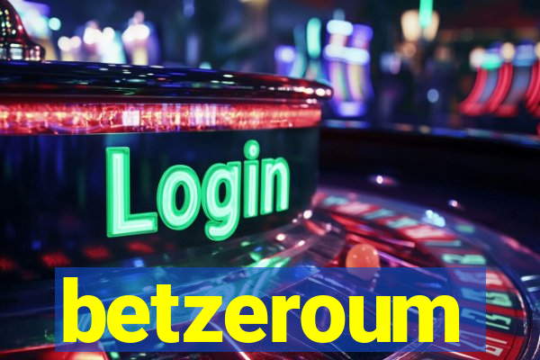 betzeroum