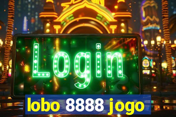 lobo 8888 jogo