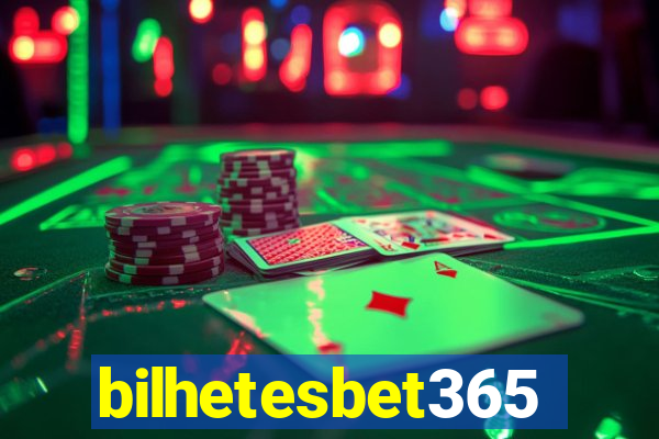 bilhetesbet365