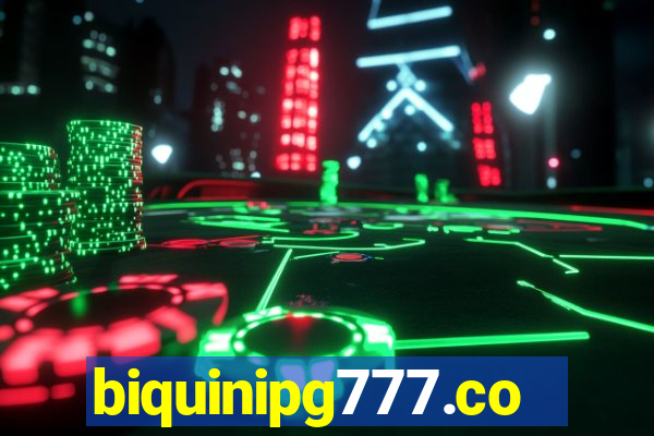 biquinipg777.com