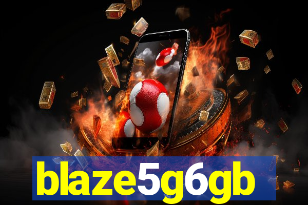 blaze5g6gb