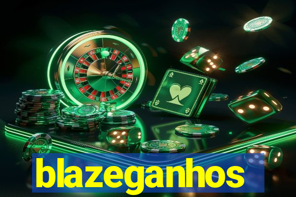 blazeganhos