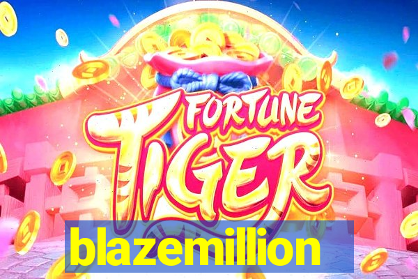 blazemillion