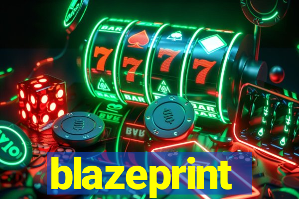 blazeprint