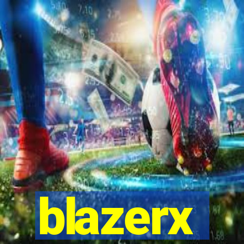 blazerx