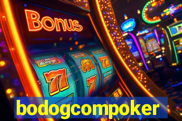 bodogcompoker