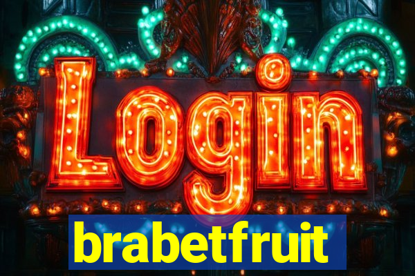 brabetfruit