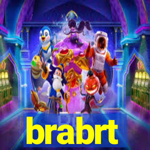 brabrt