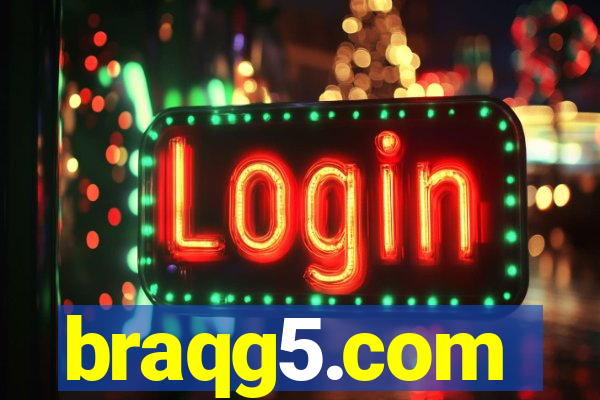 braqg5.com