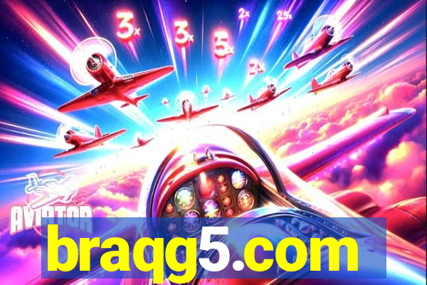 braqg5.com