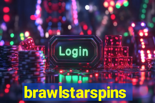 brawlstarspins