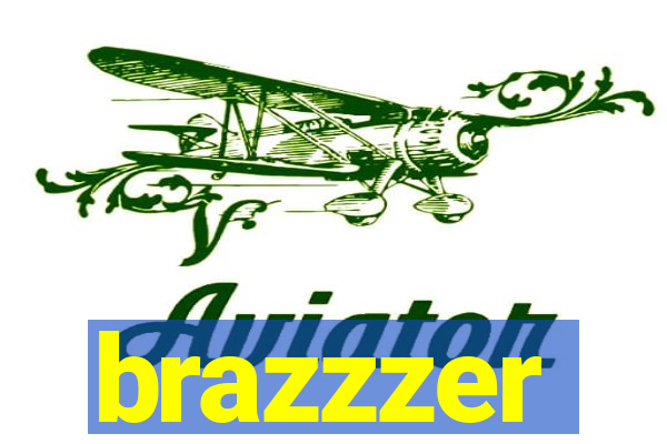 brazzzer