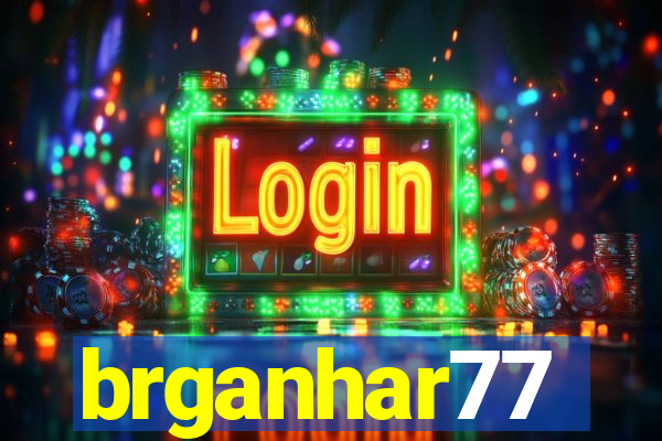 brganhar77