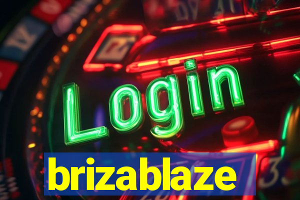 brizablaze