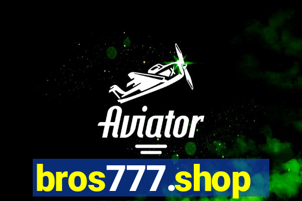 bros777.shop