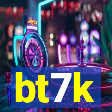 bt7k