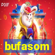 bufasom