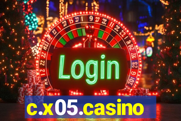 c.x05.casino