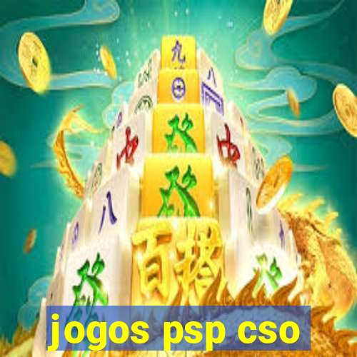 jogos psp cso