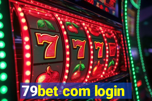 79bet com login