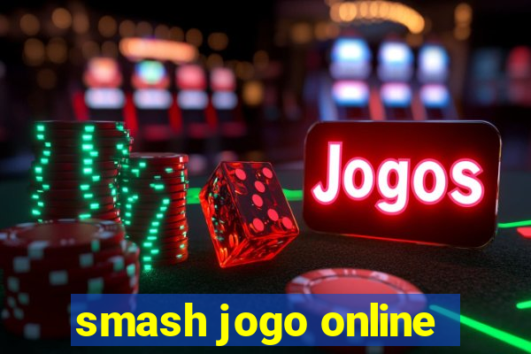 smash jogo online