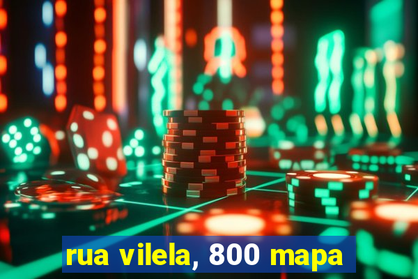 rua vilela, 800 mapa