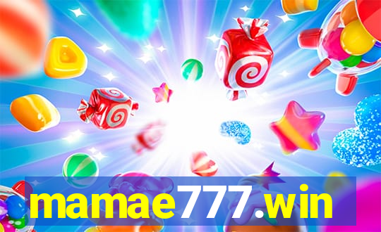 mamae777.win