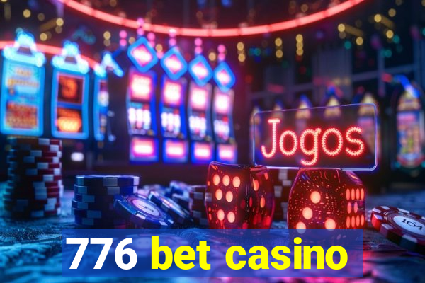 776 bet casino