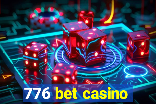 776 bet casino