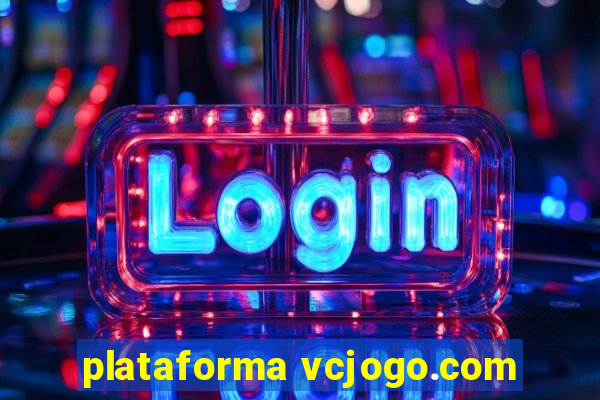 plataforma vcjogo.com