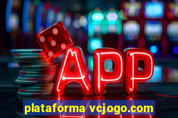 plataforma vcjogo.com