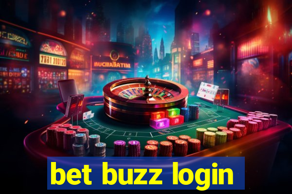 bet buzz login