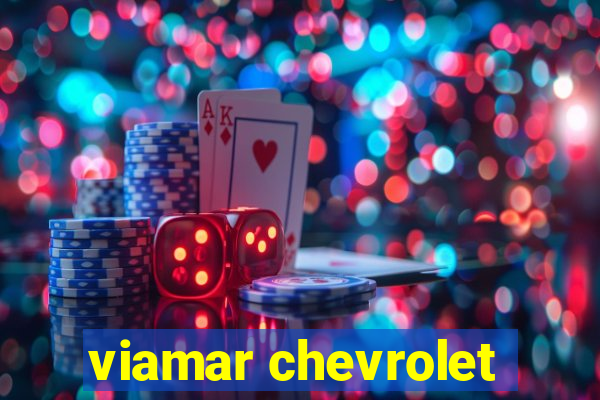 viamar chevrolet