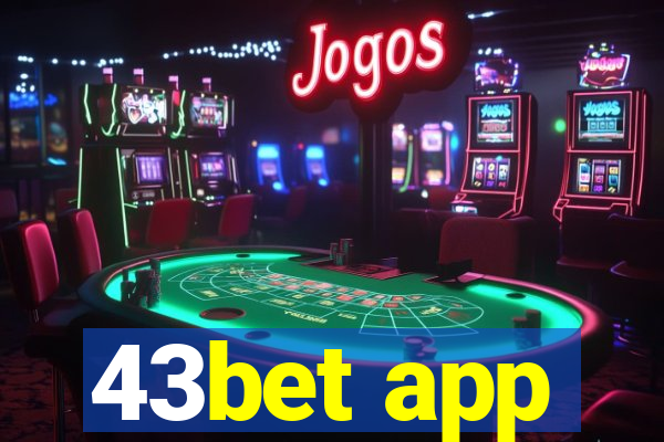 43bet app