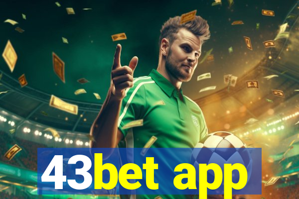 43bet app