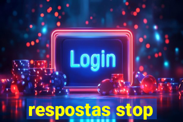 respostas stop