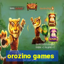 orozino games