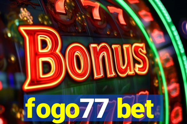 fogo77 bet