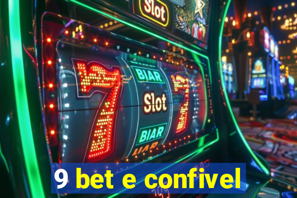 9 bet e confivel