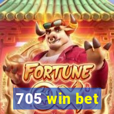 705 win bet