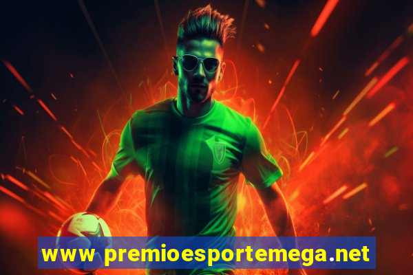 www premioesportemega.net