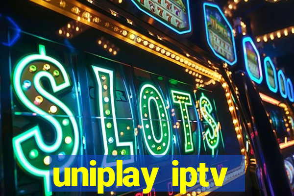 uniplay iptv