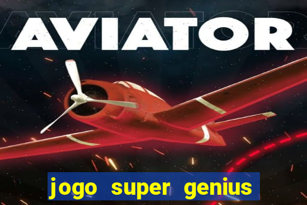 jogo super genius paga mesmo