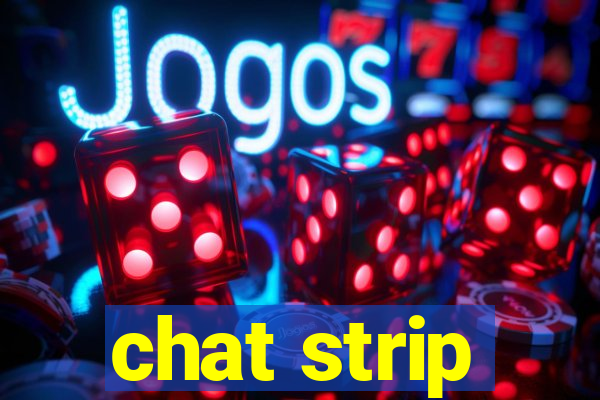 chat strip