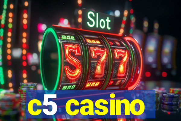 c5 casino